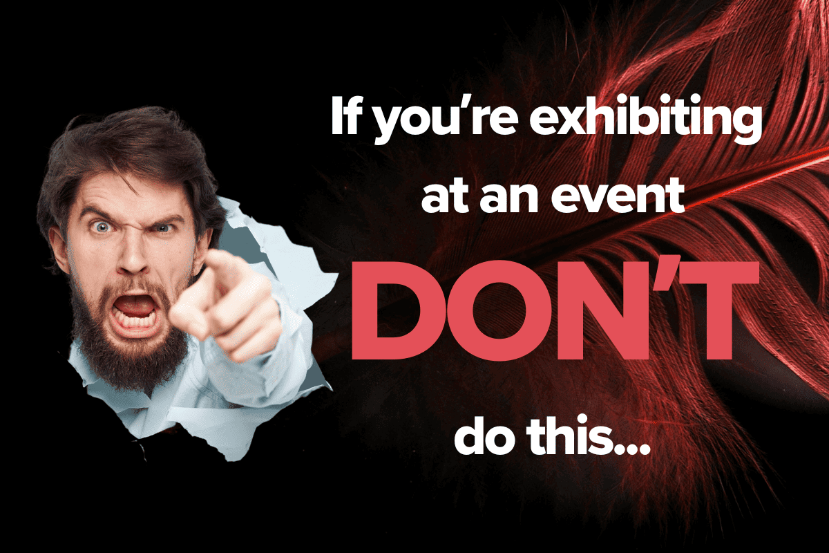 What NOT to do at Marketing Events Header