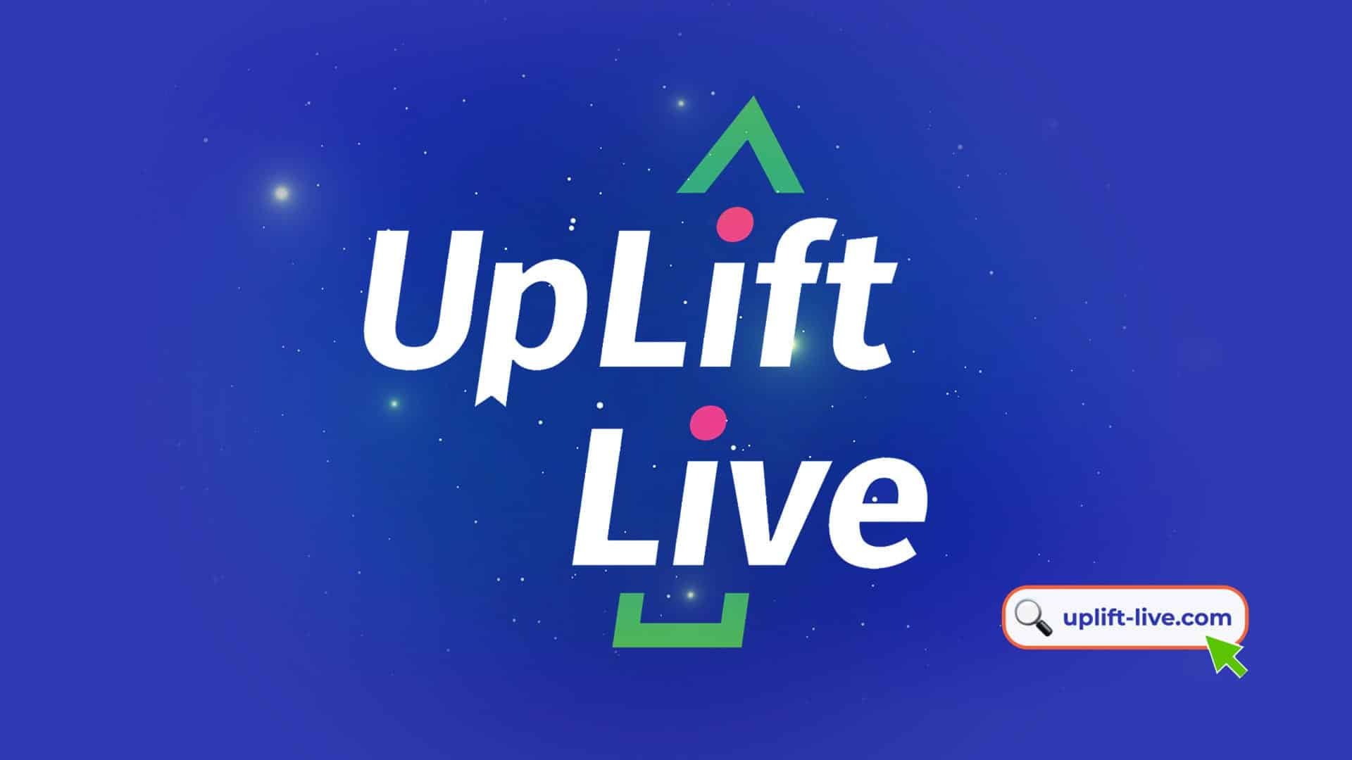 Uplift-Live